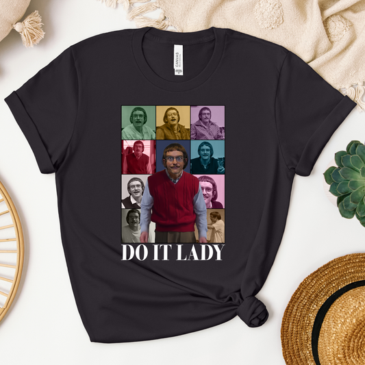 Do it Lady