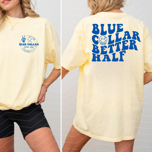 Blue Collar Better Half